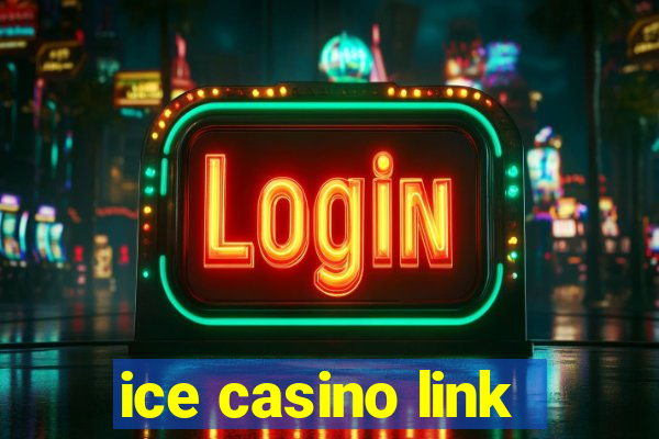 ice casino link